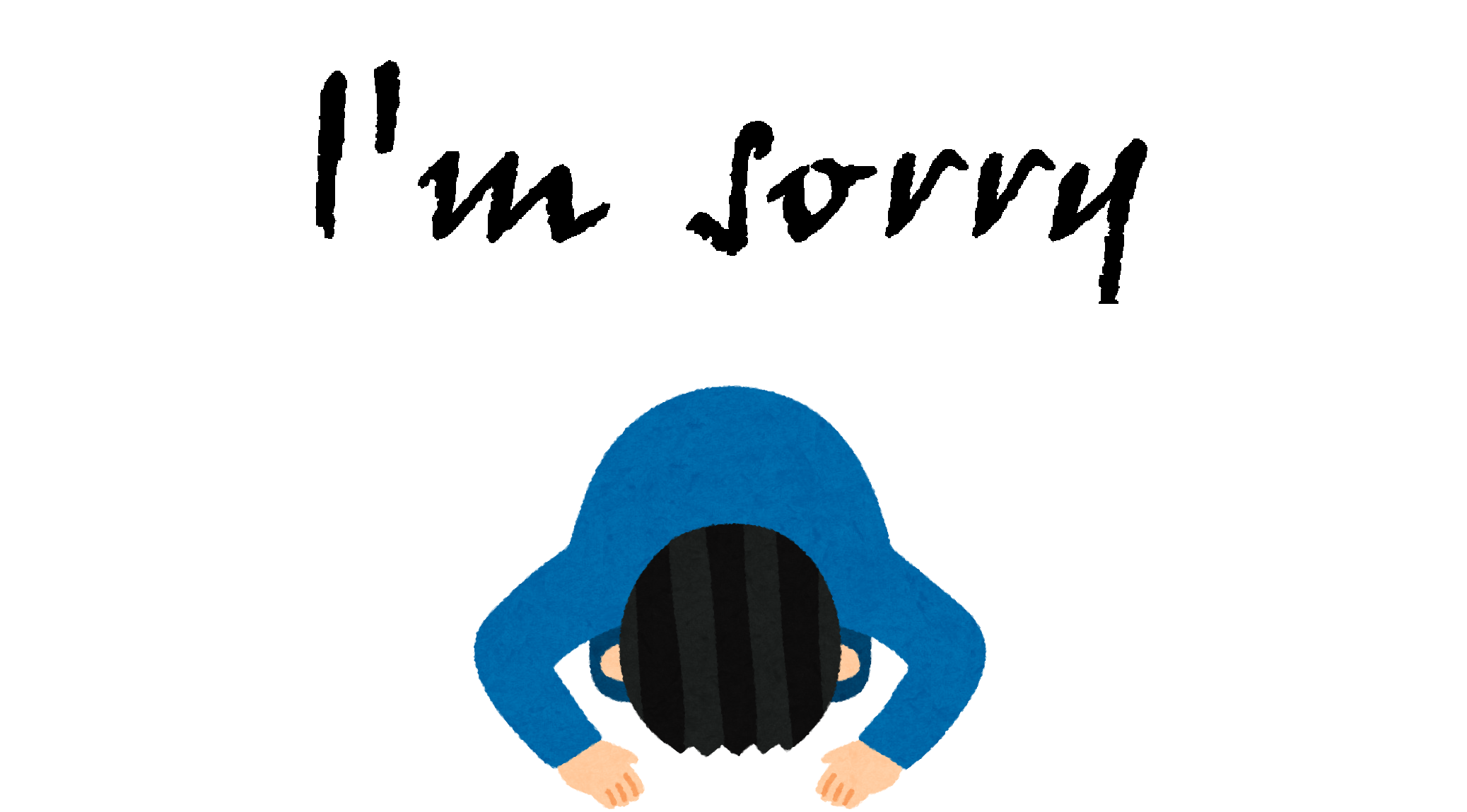 「I'm sorry」のイメージ